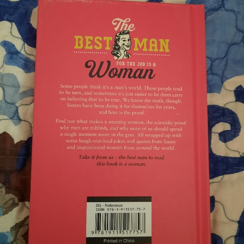 The Best Man For the Job is a Woman