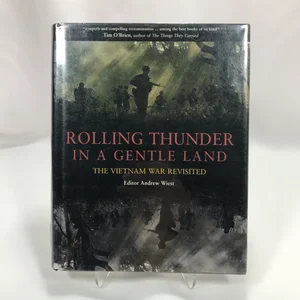 Rolling Thunder in a Gentle Land