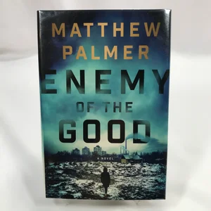 Enemy of the Good