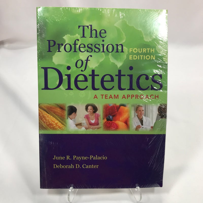 The Profession of Dietetics