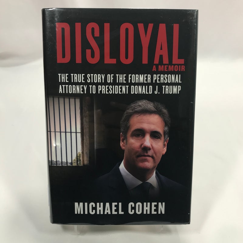 Disloyal: a Memoir