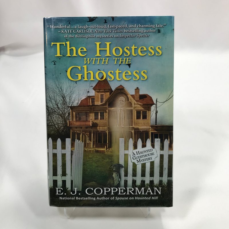 The Hostess with the Ghostess by E. J. Copperman, Hardcover | Pangobooks