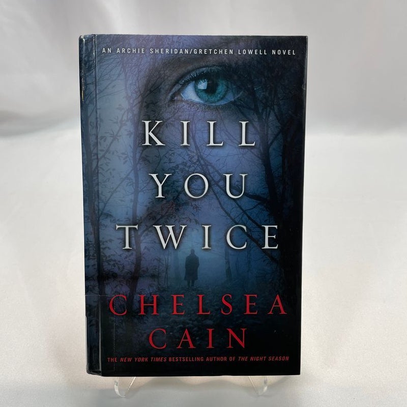 Kill You Twice