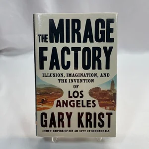 The Mirage Factory