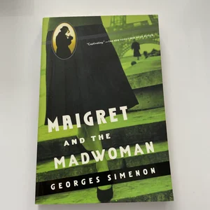 Maigret and the Madwoman