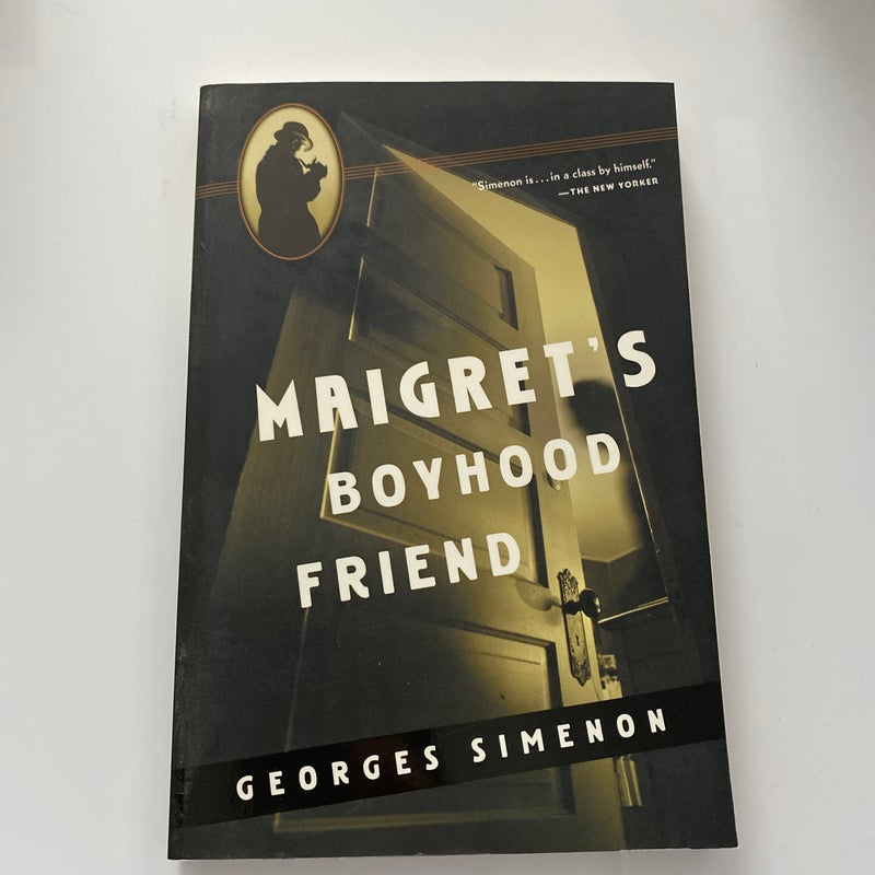 Maigret's Boyhood Friend