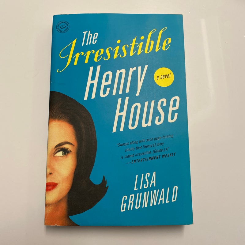 The Irresistible Henry House