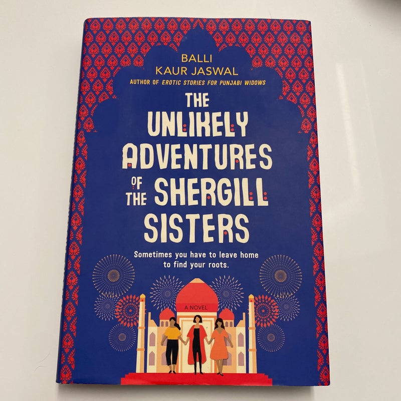 The Unlikely Adventures of the Shergill Sisters