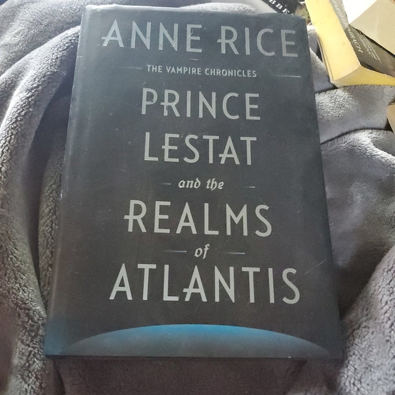 Prince Lestat and the Realms of Atlantis