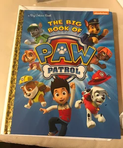 The Big Book of Paw Patrol (Paw Patrol)