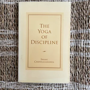 The Yoga of Discipline