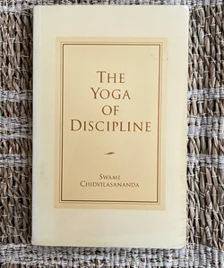 The Yoga of Discipline