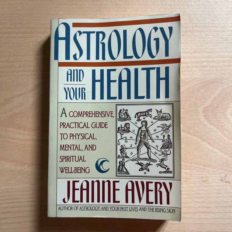 Astrology and Your Health