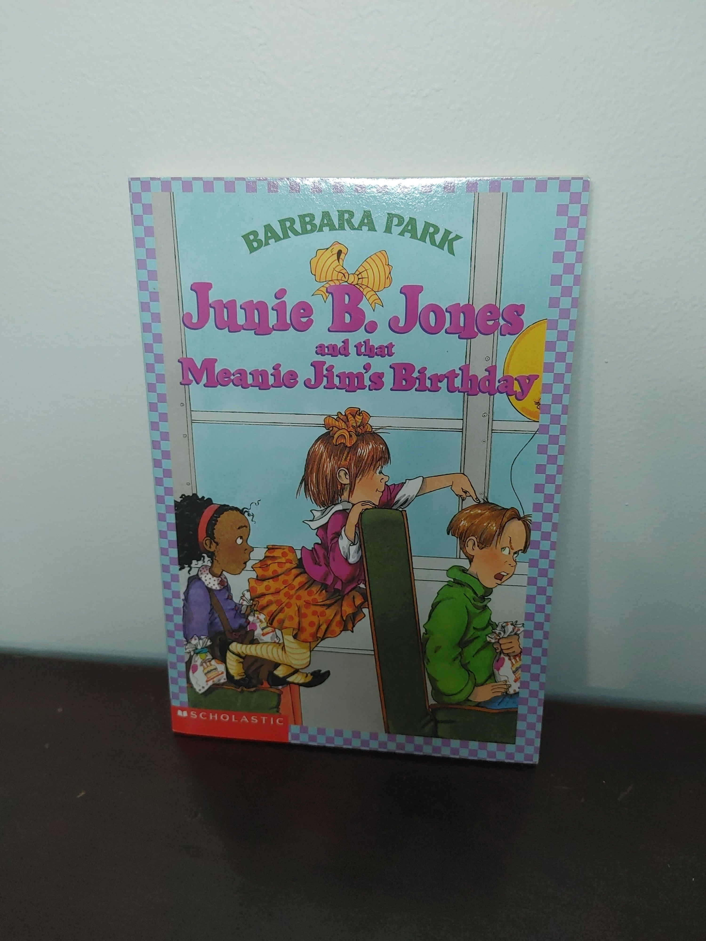 Junie B. Jones and That Meanie Jim's Birthday