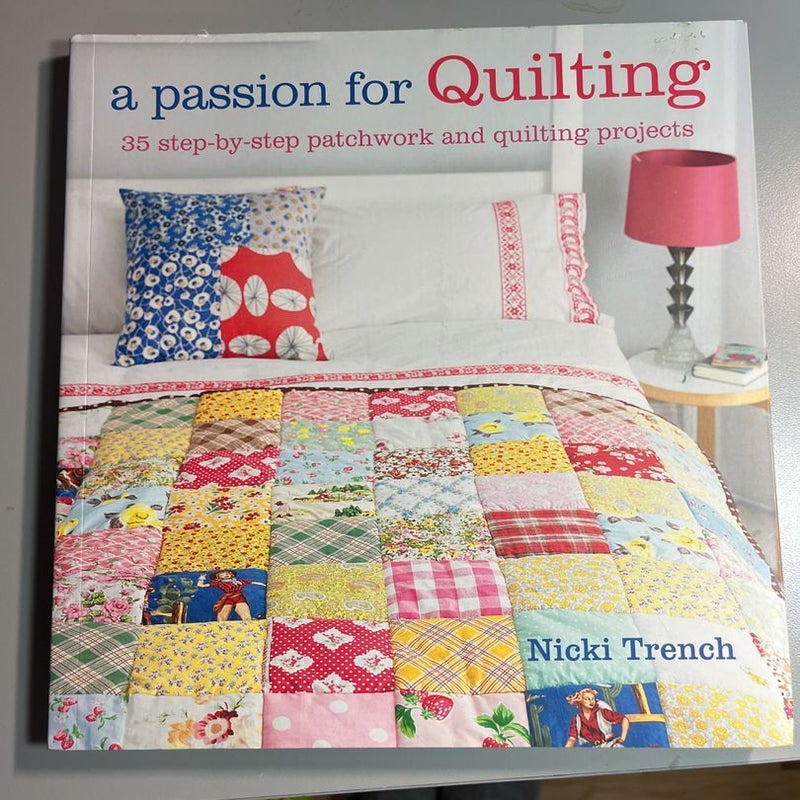 A Passion for Quilting