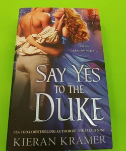 Say Yes to the Duke