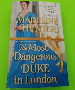 The Most Dangerous Duke in London