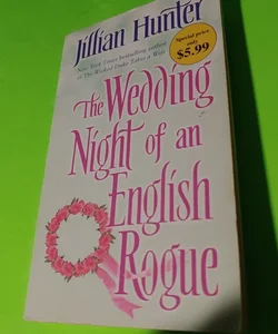 The Wedding Night of an English Rogue