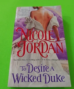 To Desire a Wicked Duke