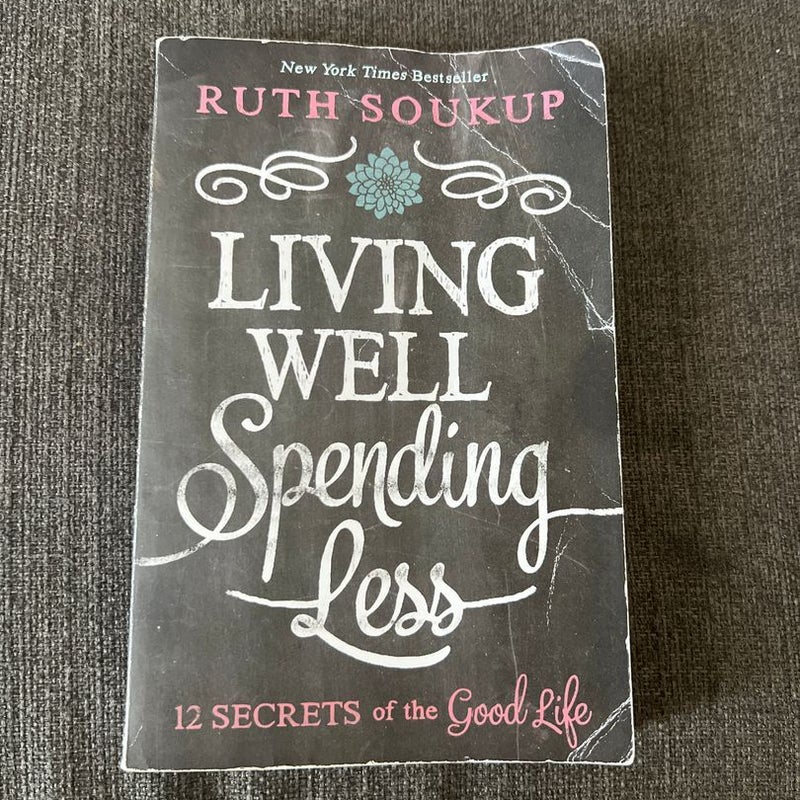 Living Well, Spending Less