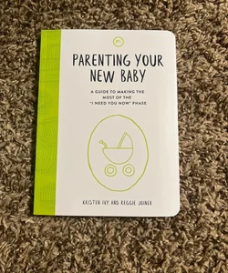 Parenting Your New Baby