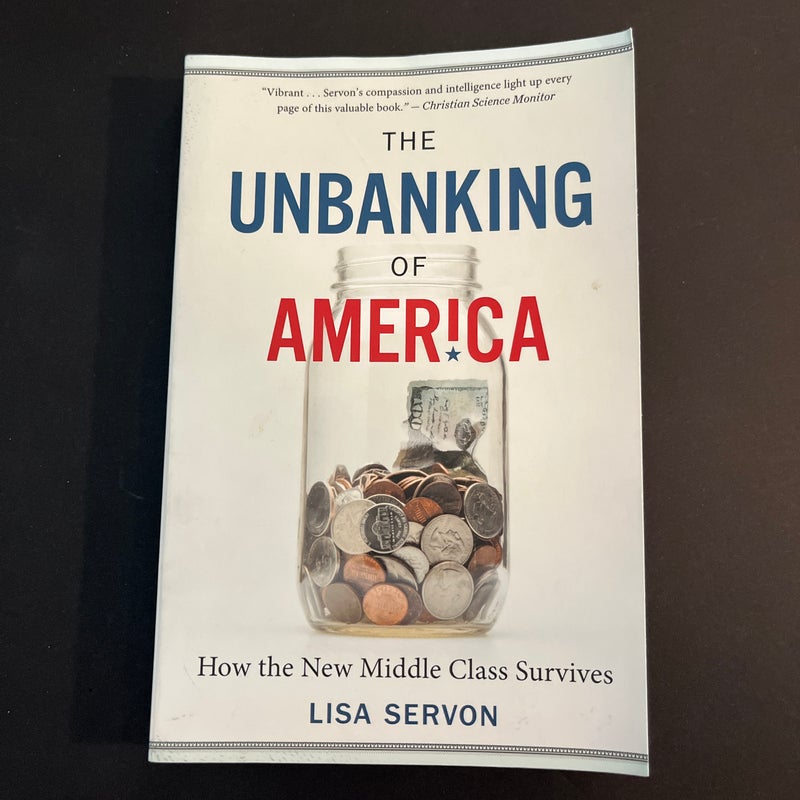 The Unbanking of America