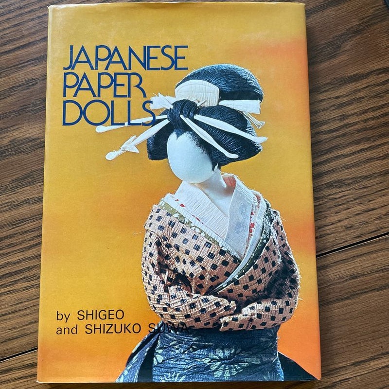 Japanese Paper Dolls by Shigeo Suwa, Shizuko Suwa, Cheryl Ando