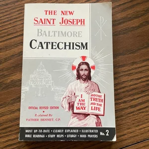 St. Joseph Baltimore Catechism (No. 2)