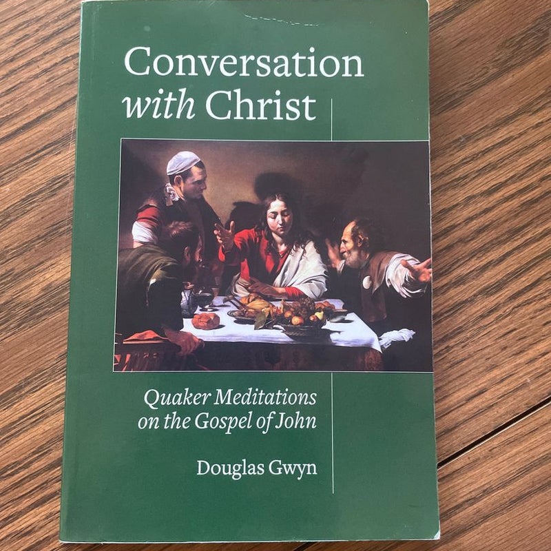 Conversation with Christ