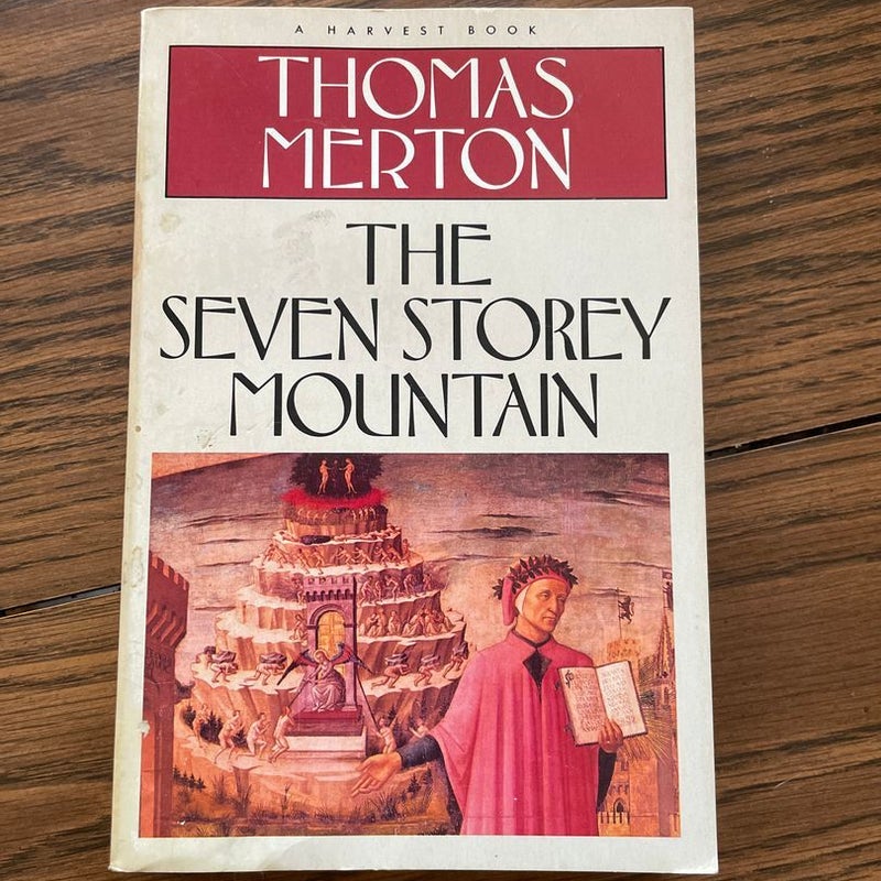 The Seven Storey Mountain