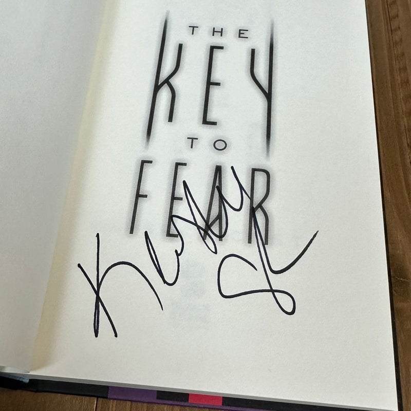 The Key to Fear (SIGNED)