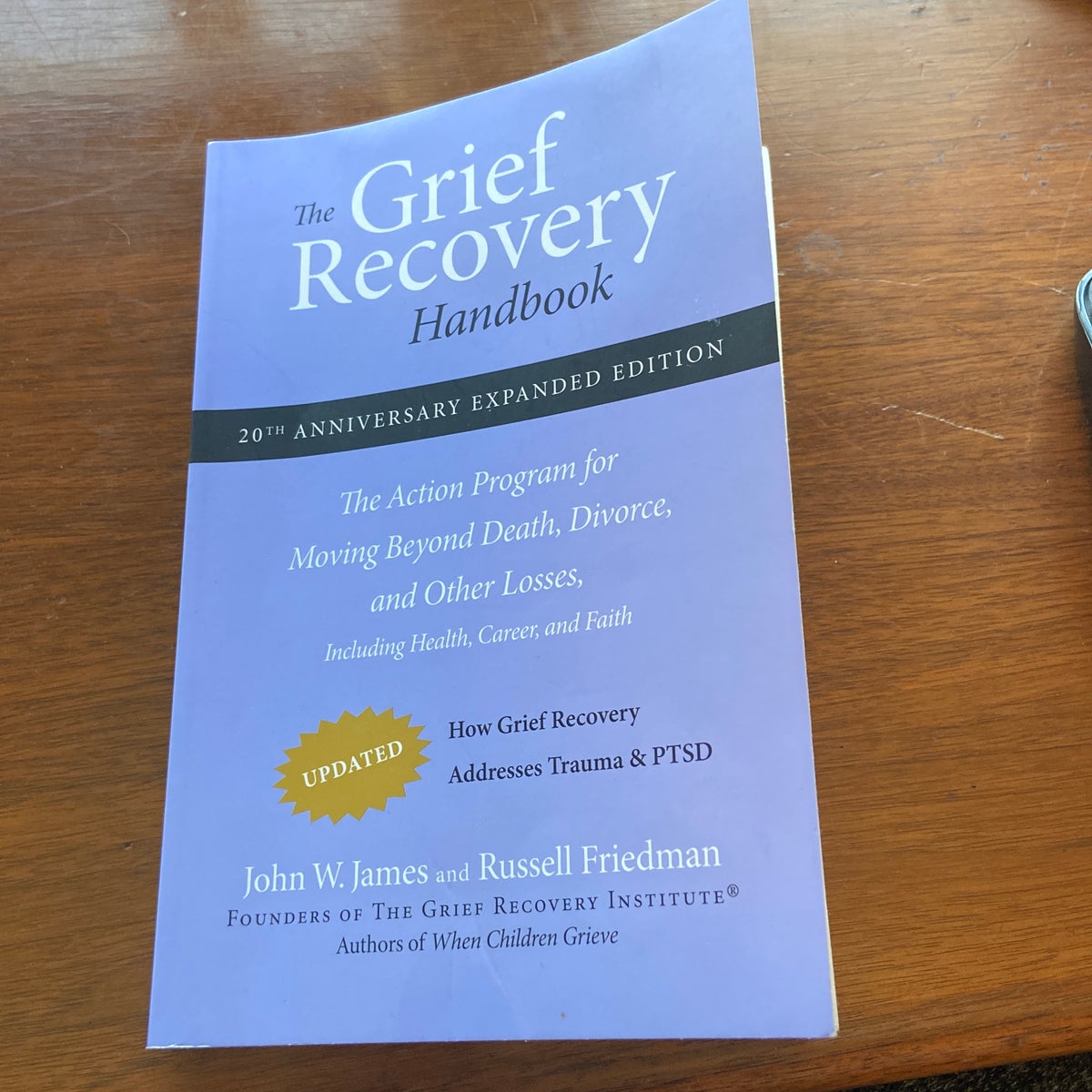 Grief Recovery Handbook, The (Revised)