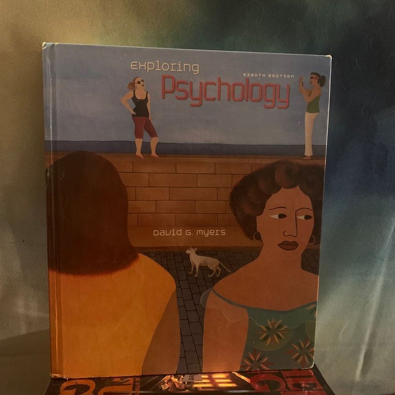 Exploring Psychology