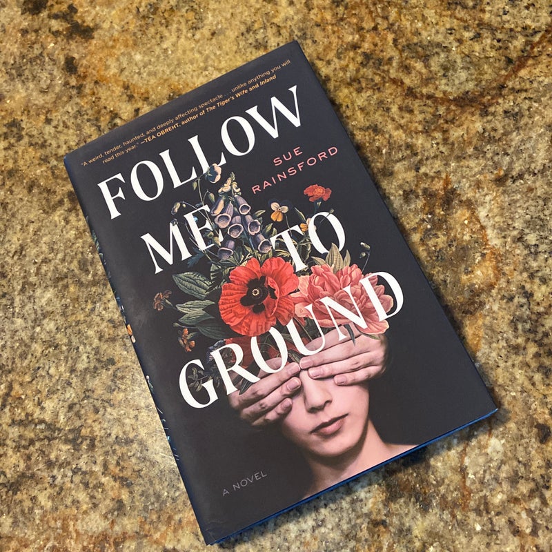 Follow Me to Ground (signed copy)