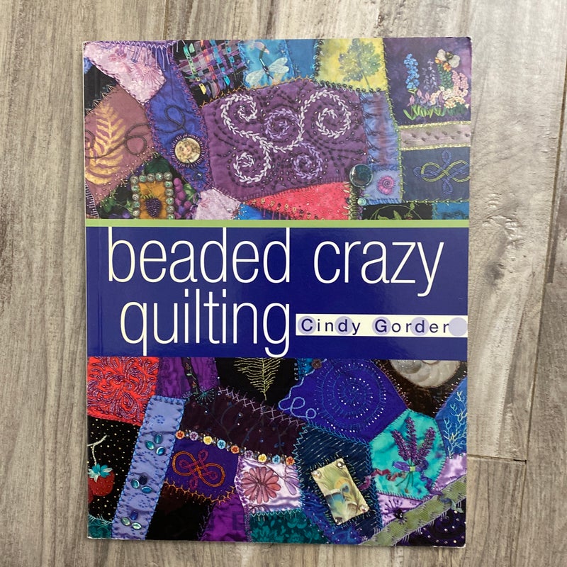 Beaded Crazy Quilting