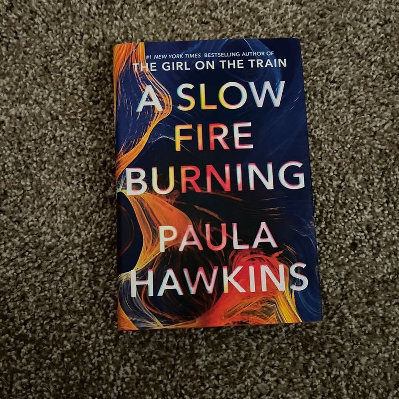 A Slow Fire Burning