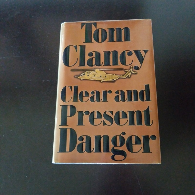 Clear and Present Danger