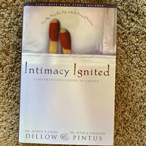 Intimacy Ignited