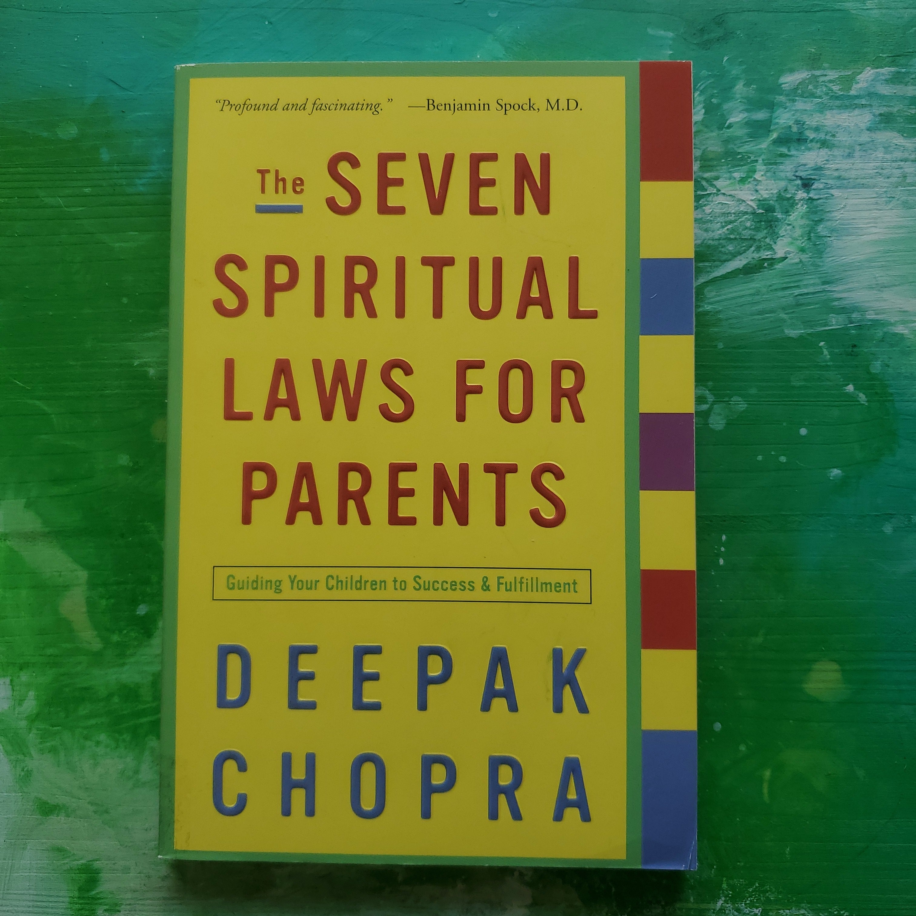 The Seven Spiritual Laws for Parents