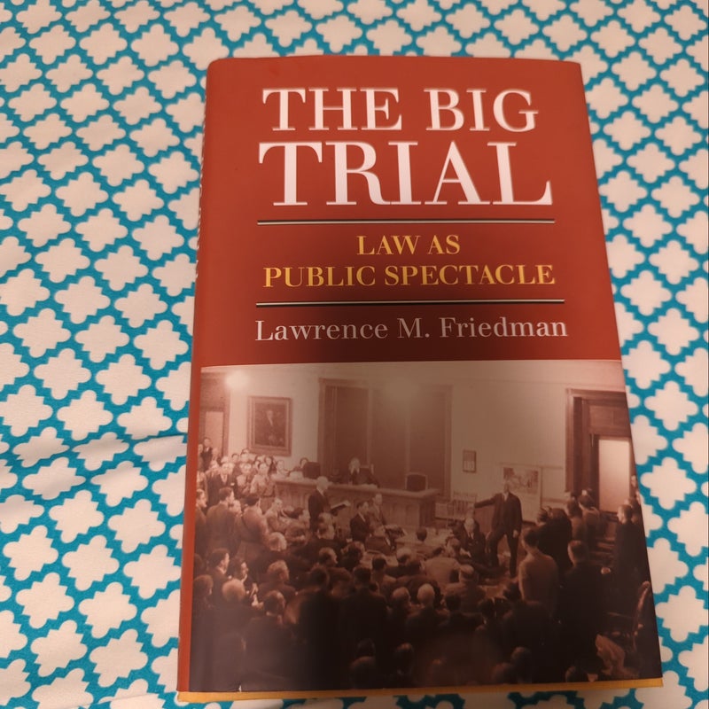 The Big Trial