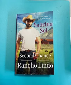 Second Chance at Rancho Lindo