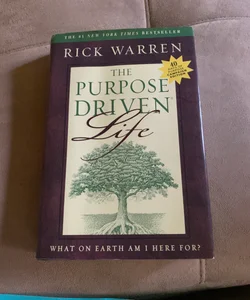 The Purpose Driven Life