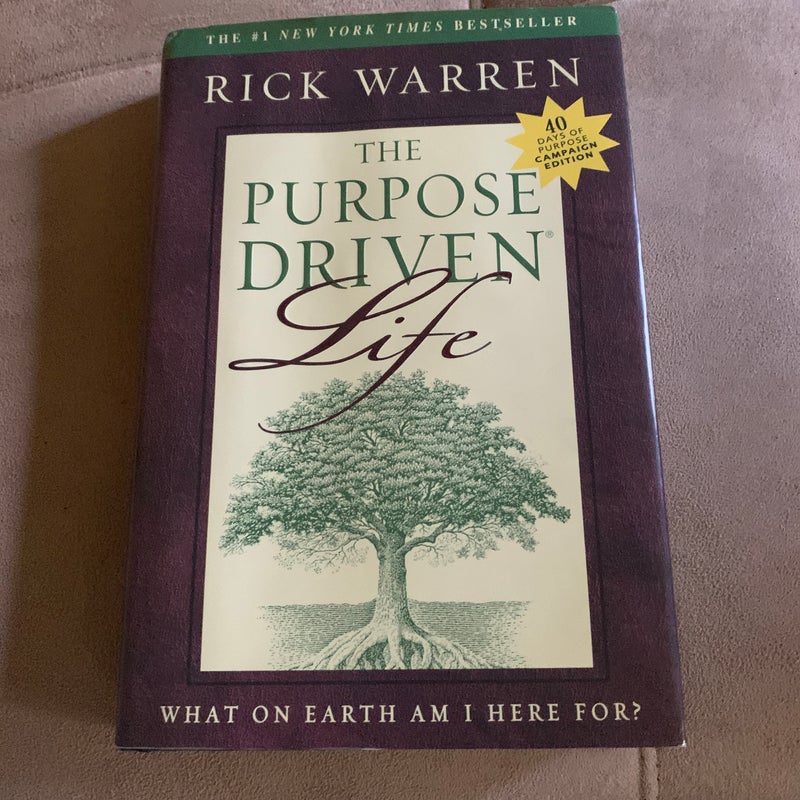 The Purpose Driven Life