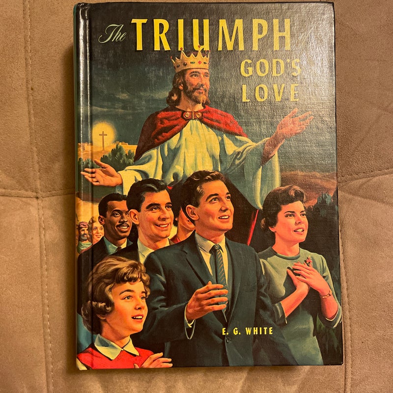 The Triumph of God’s Love