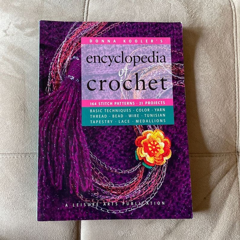 Donna Kooler’s Encyclopedia of Crochet