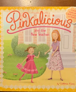 Pinkalicious and the New Teacher