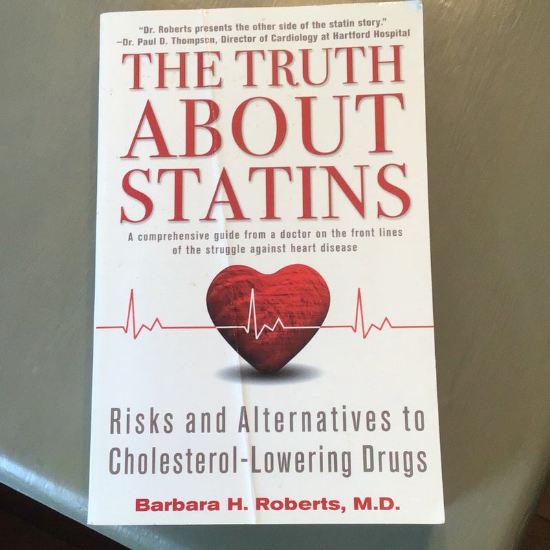 The Truth about Statins