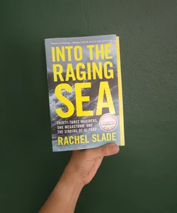 Into the Raging Sea