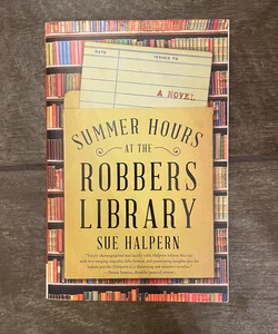 Summer Hours at the Robbers Library