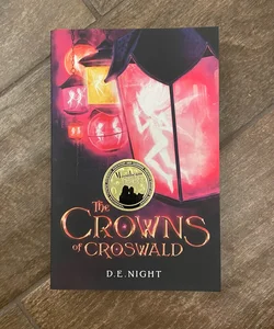 The Crowns of Croswald - Signed